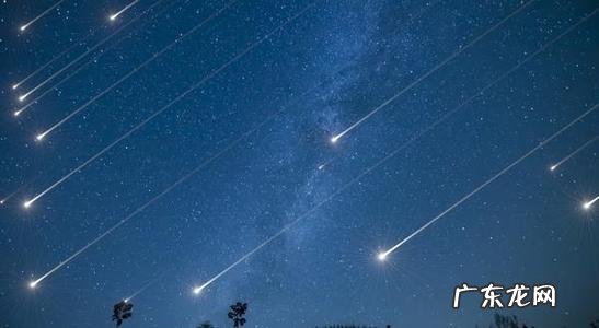最近的流星雨是哪天 最近的流星雨