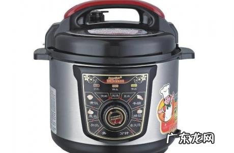 十大电压力锅品牌排行榜 什么品牌电压力锅好