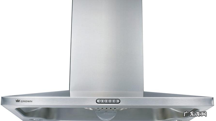十大品牌抽油烟机有哪些 抽油烟机有哪些品牌